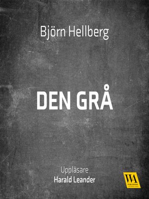 cover image of Den grå